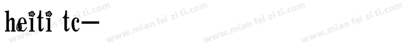 heiti tc字体转换